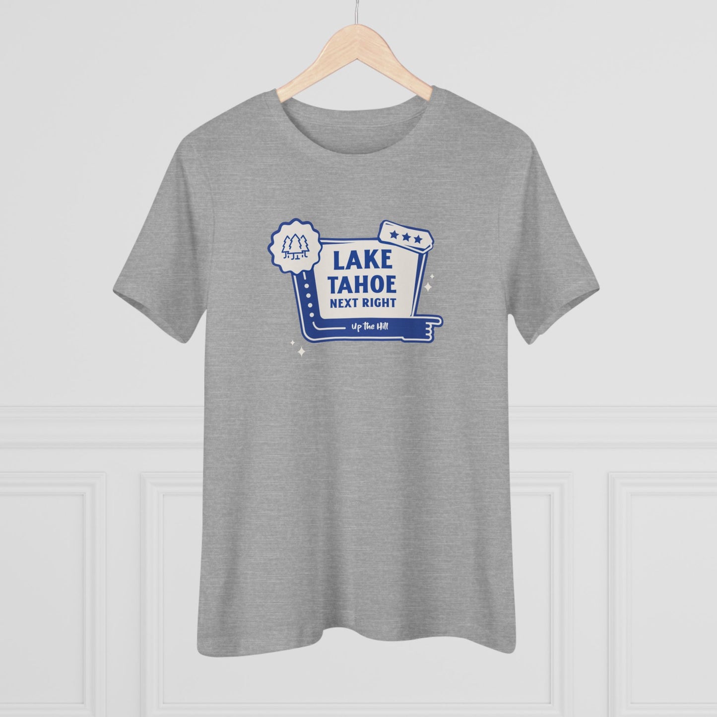 Relaxed Womens T-Shirt | 'Lake Tahoe Next Right'