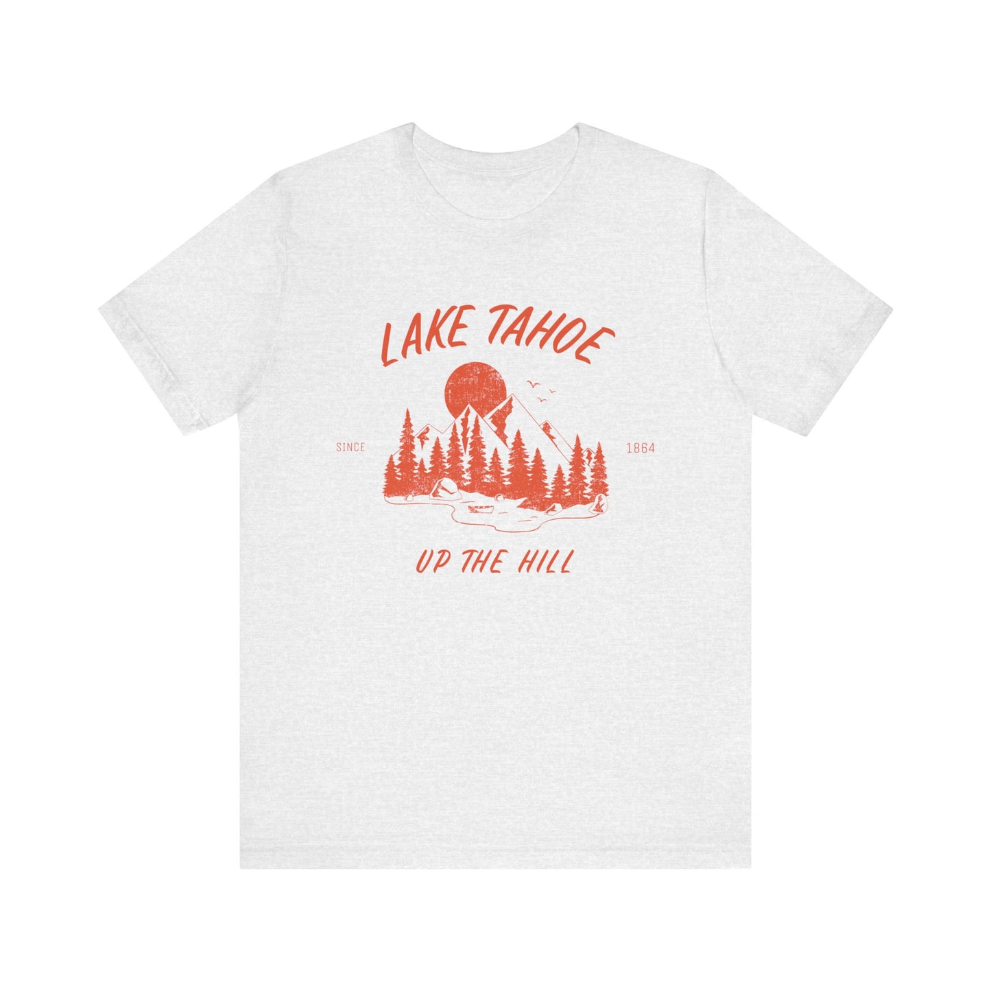 Lake Tahoe 'Up the Hill' - Classic Unisex T-Shirt