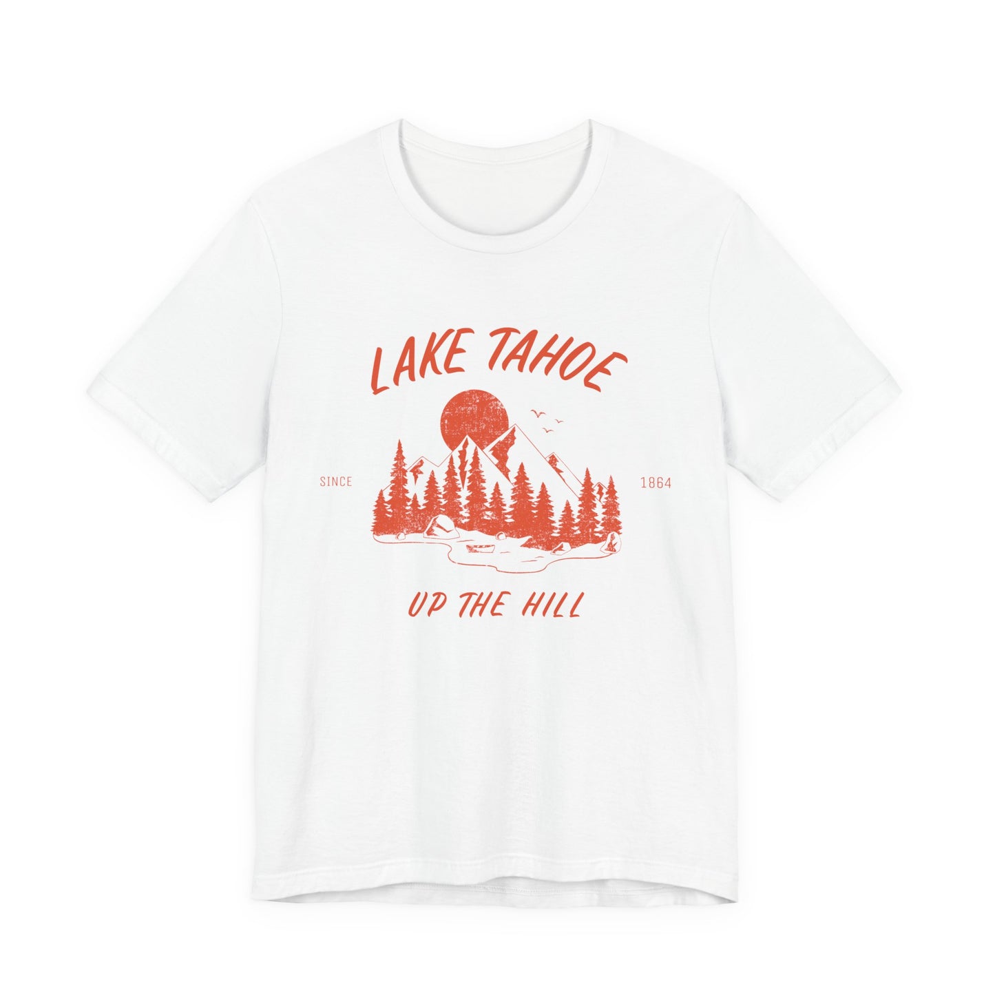 Lake Tahoe 'Up the Hill' - Classic Unisex T-Shirt
