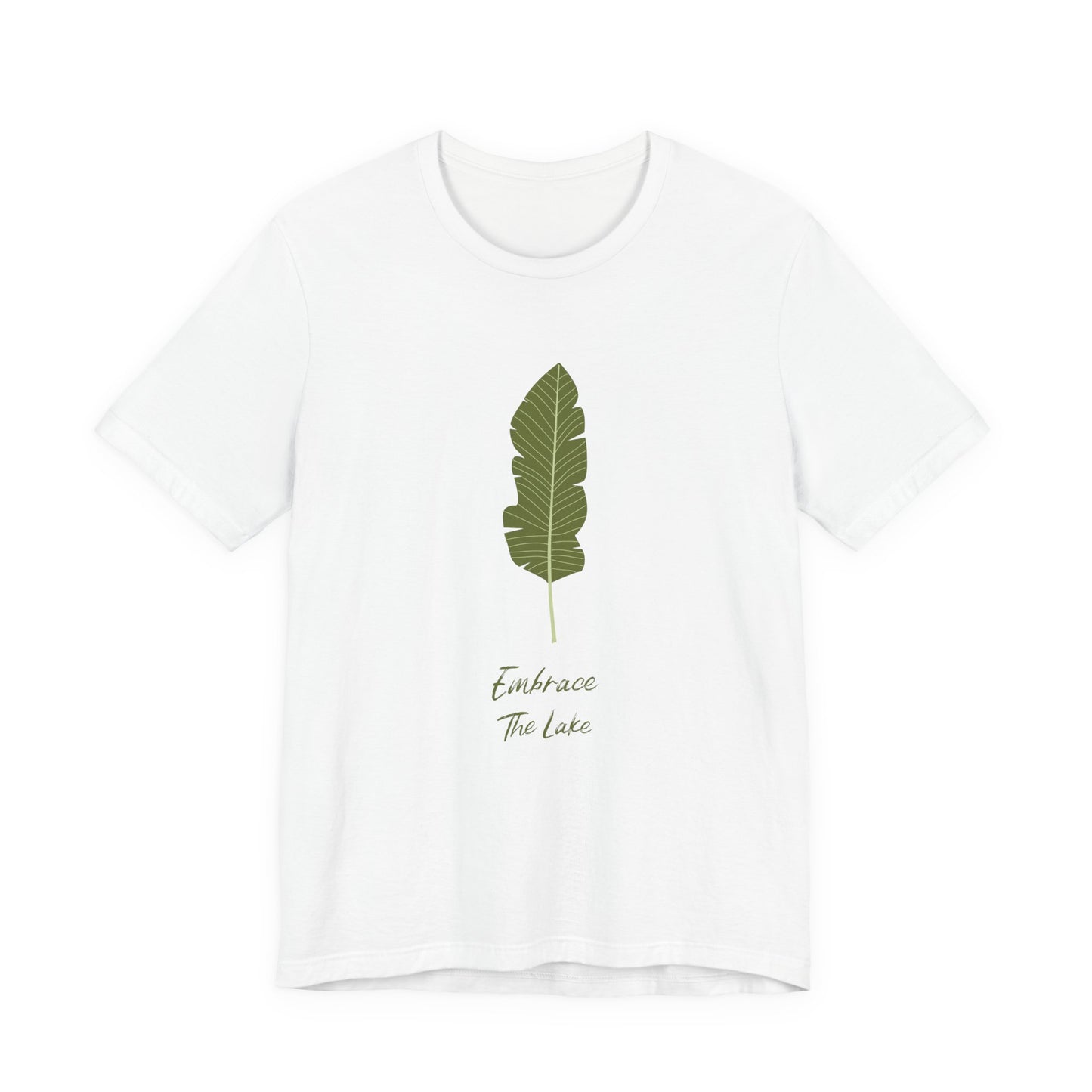 Unisex Classic Tee | Embrace the Lake