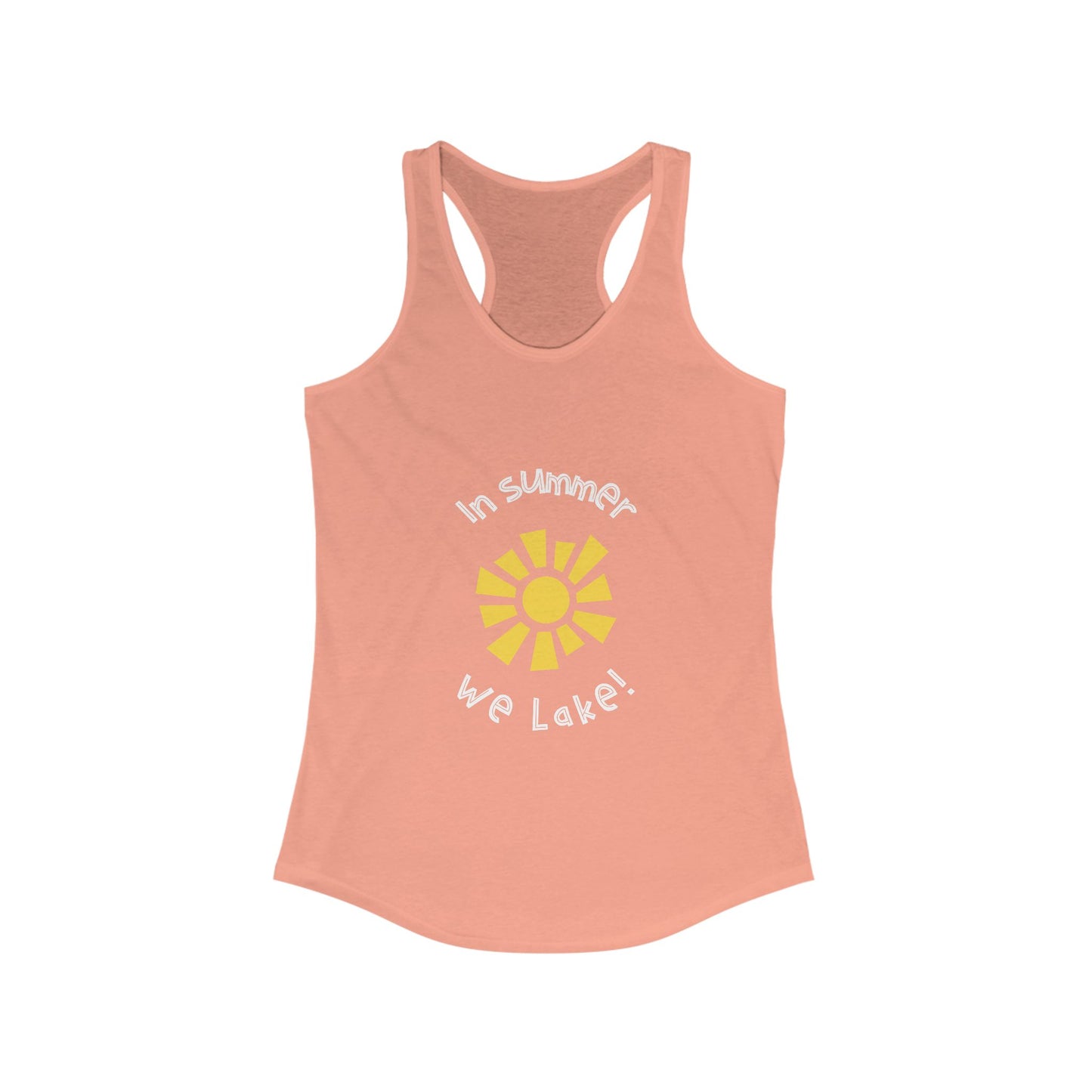 Summer Vibes Racerback Tank Top - 'In Summer We Lake!'