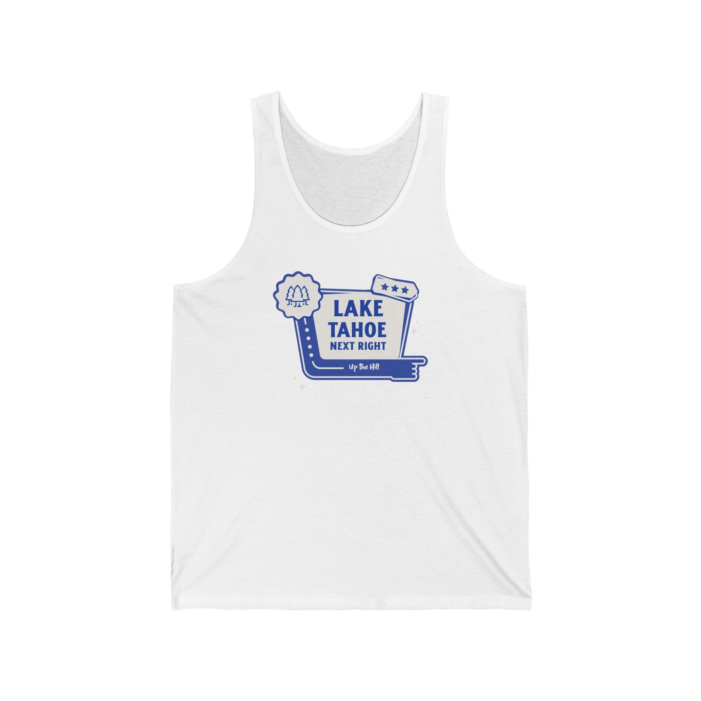 'Lake Tahoe Next Right' - Unisex Tank Top
