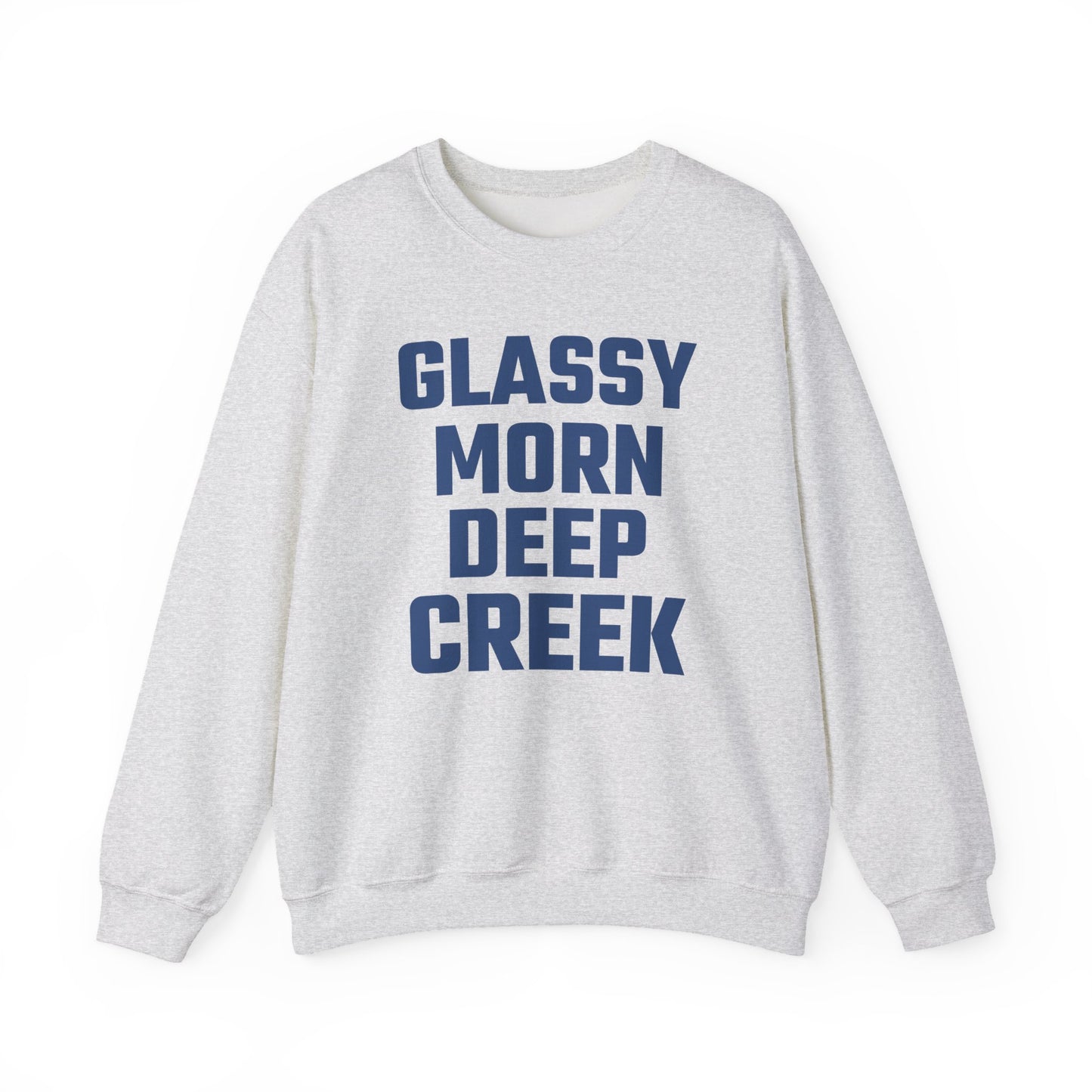 Glassy Morn Deep Creek Unisex Sweatshirt