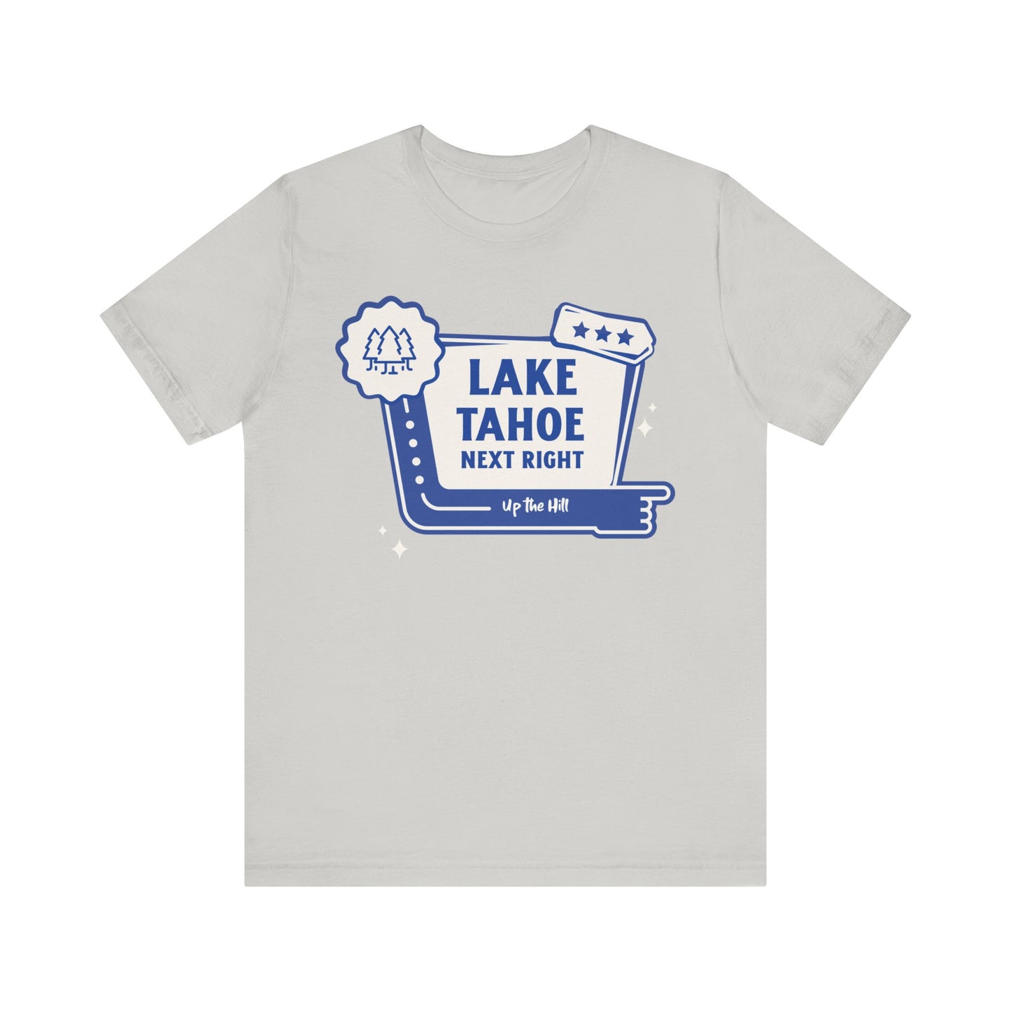 Unisex Classic T-Shirt | 'Lake Tahoe' Next Right