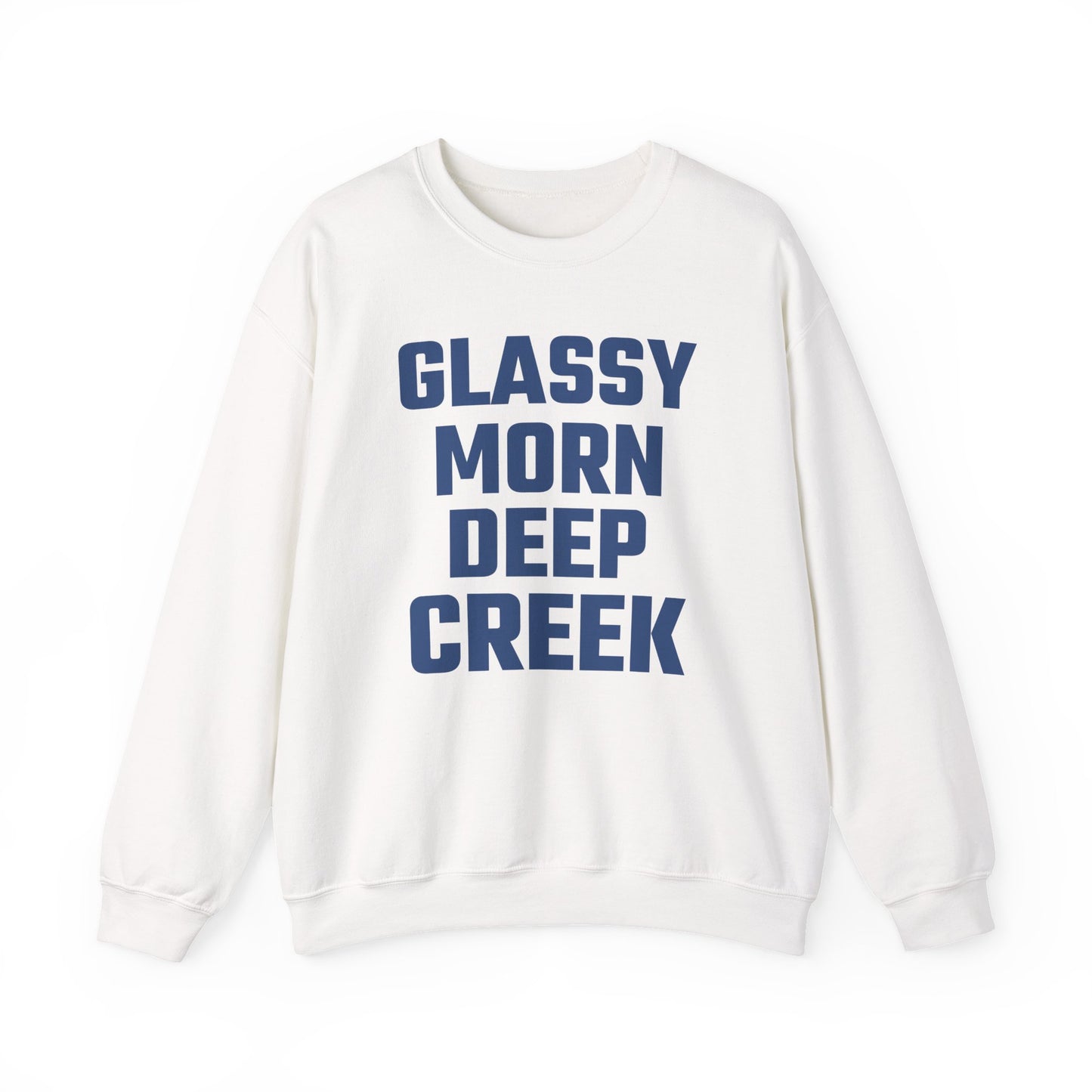 Glassy Morn Deep Creek Unisex Sweatshirt
