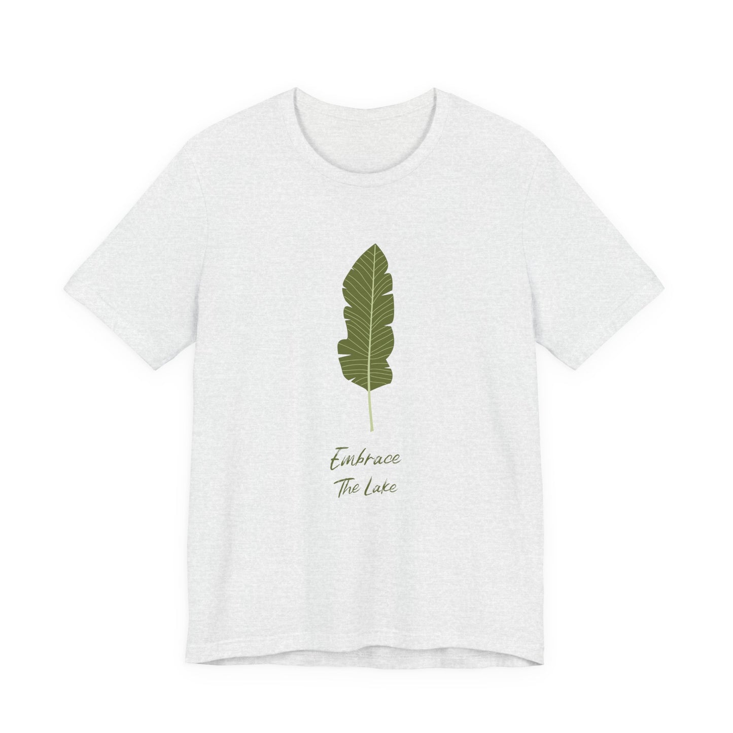 Unisex Classic Tee | Embrace the Lake