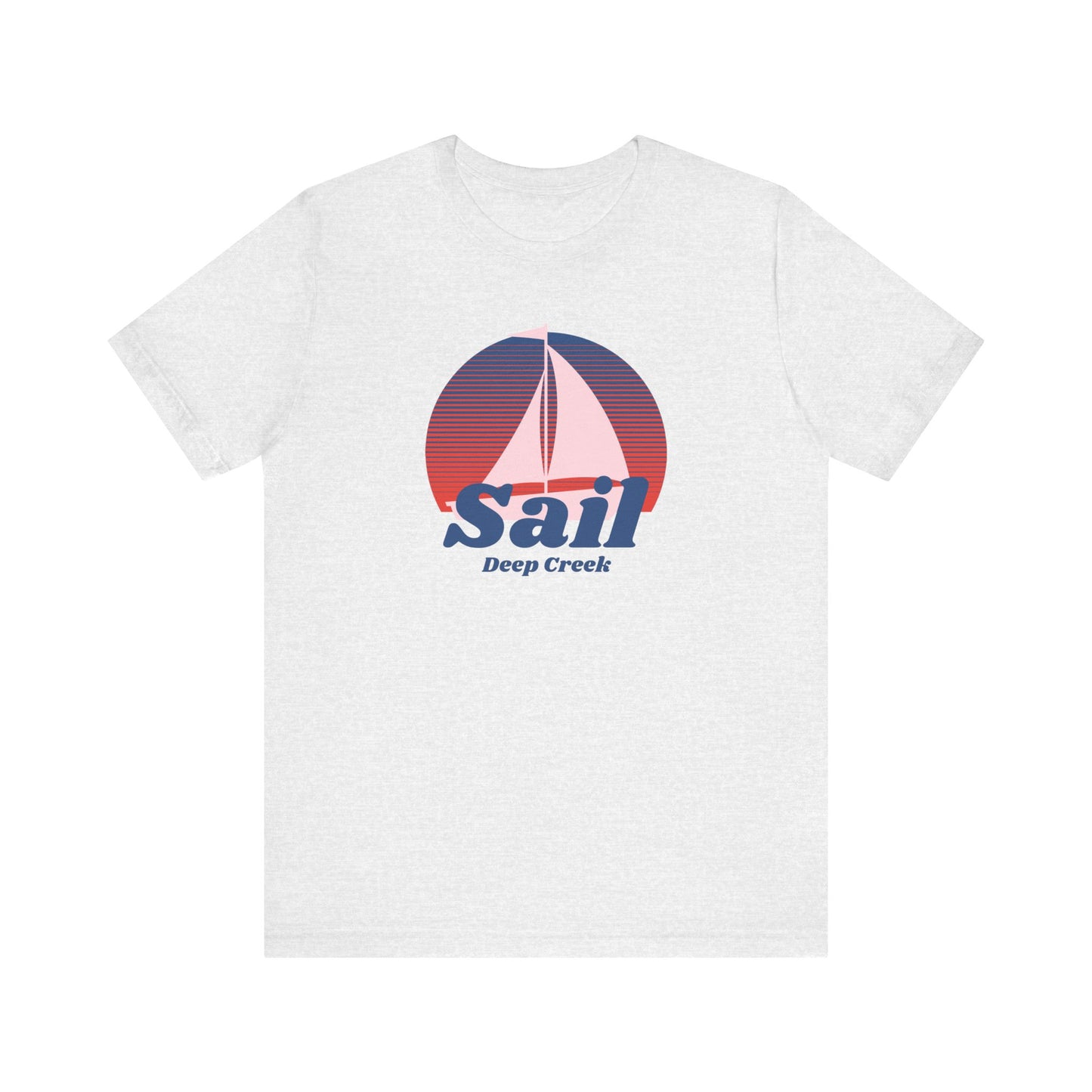 Sail Deep Creek | Unisex Classic T - White