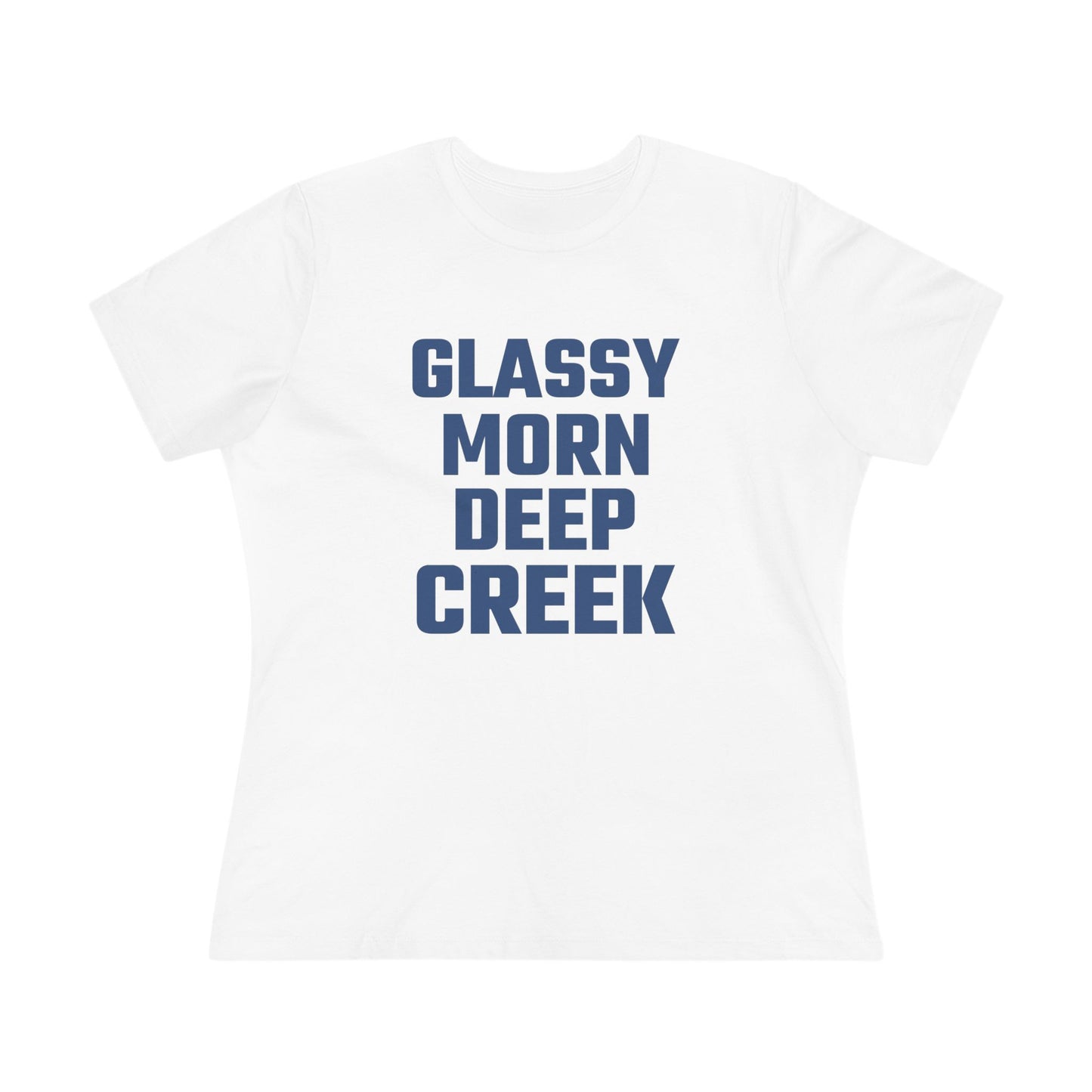 Womens Relaxed T-Shirt | Glassy Morn Deep Creek