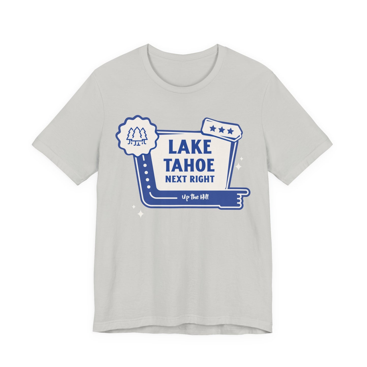 Unisex Classic T-Shirt |  'Lake Tahoe' Next Right