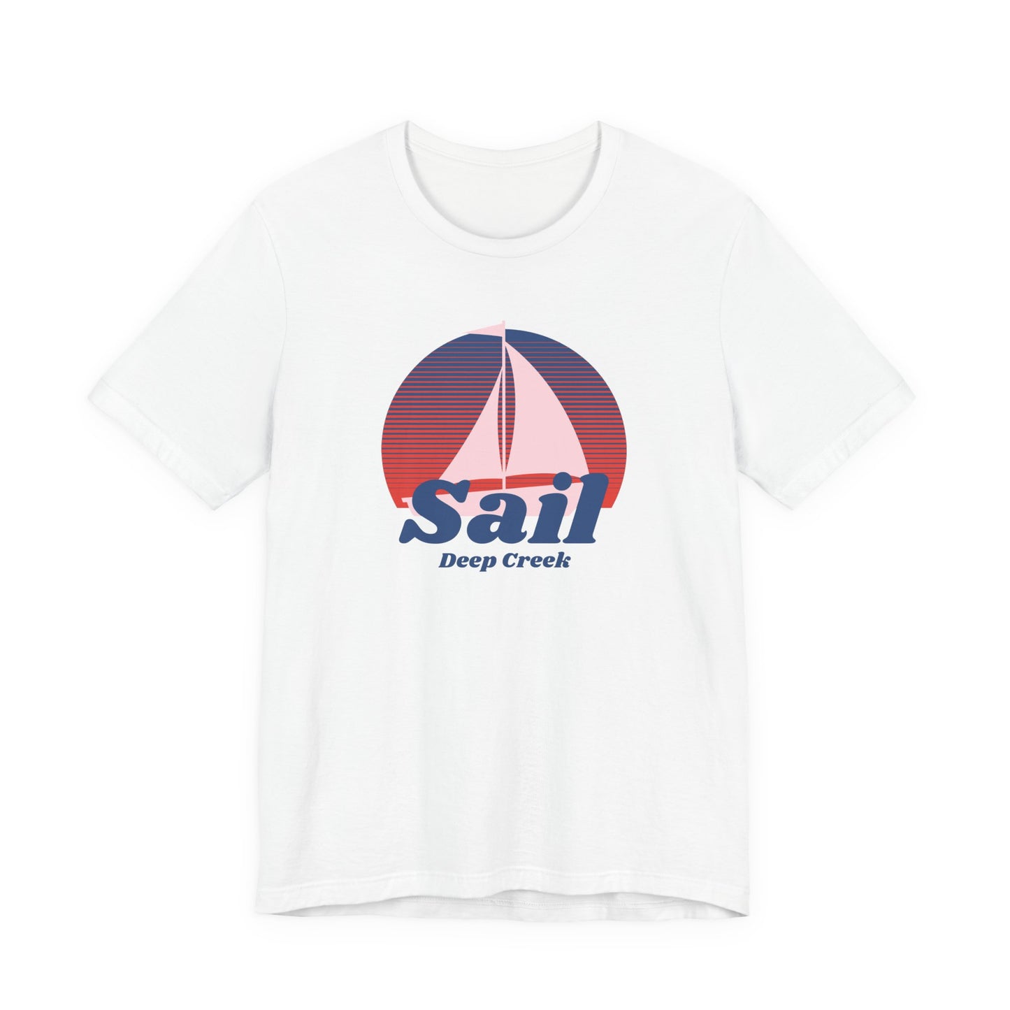 Sail Deep Creek | Unisex Classic T - White