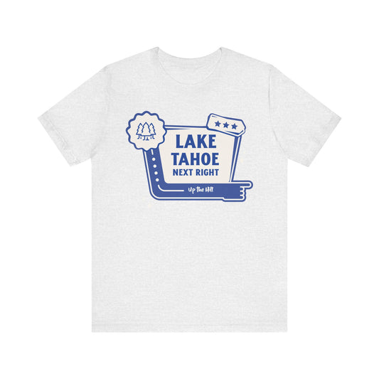 Unisex Classic T-Shirt |  'Lake Tahoe' Next Right