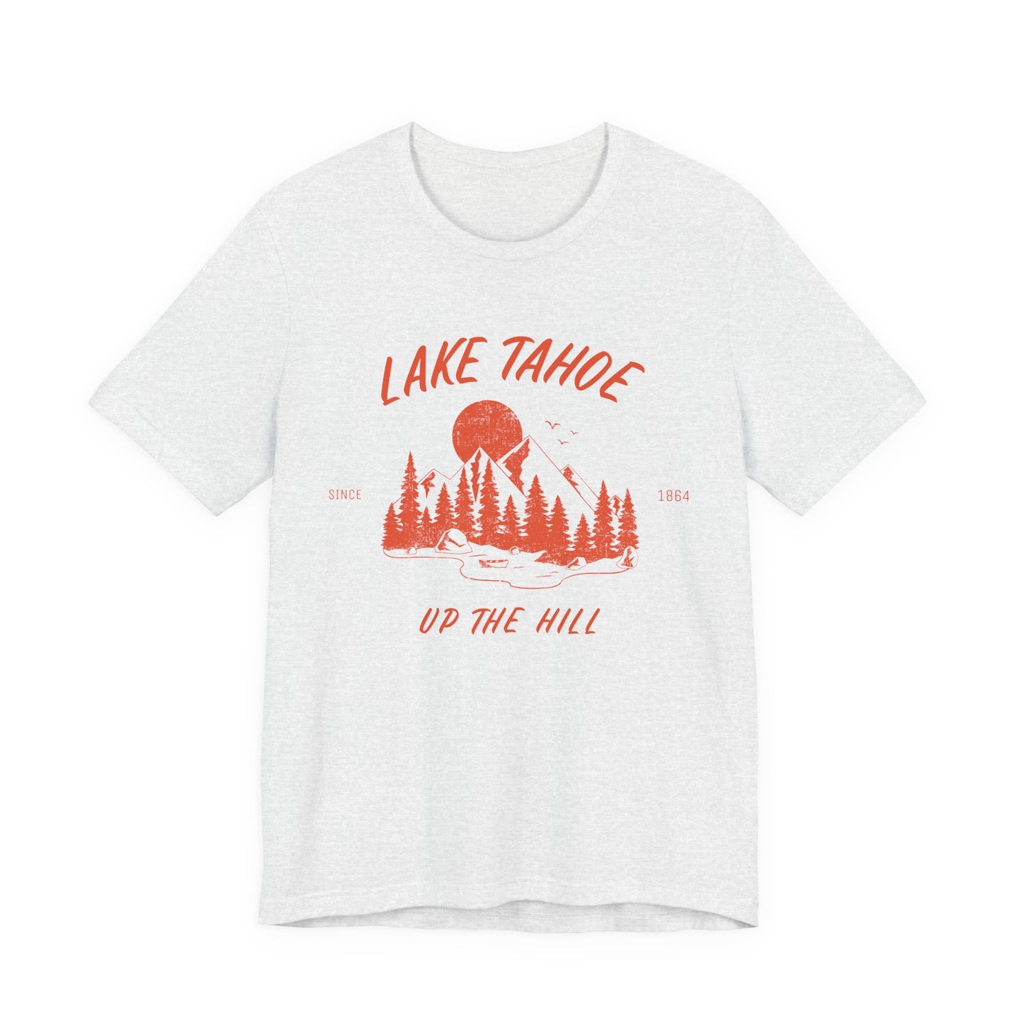 Lake Tahoe 'Up the Hill' - Classic Unisex T-Shirt