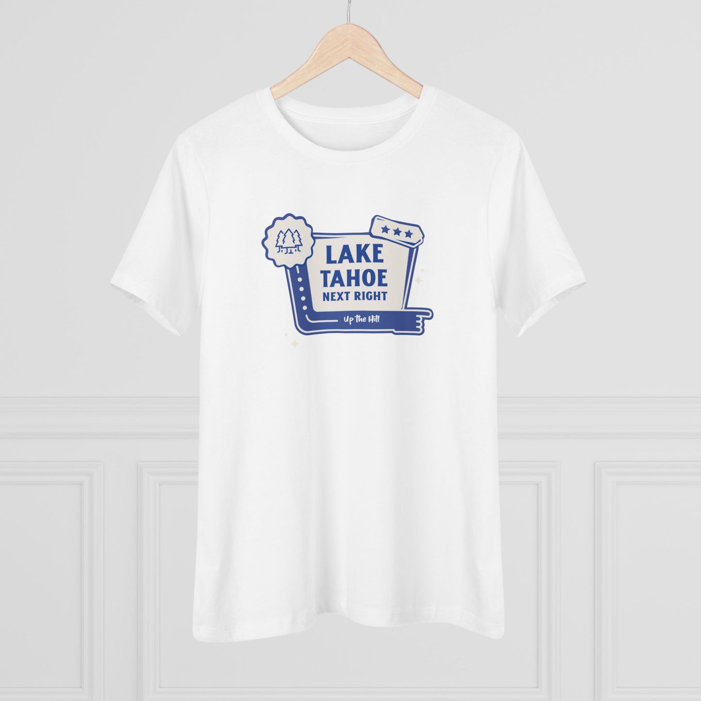 Relaxed Womens T-Shirt | 'Lake Tahoe Next Right'