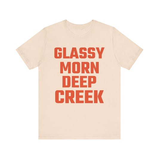 Glassy Morn Deep Creek Unisex Classic T-Shirt